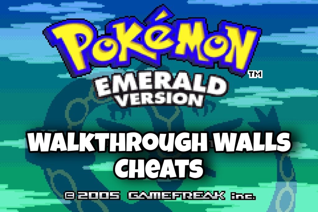 Pokemon Emerald Walkthrough Walls Cheats